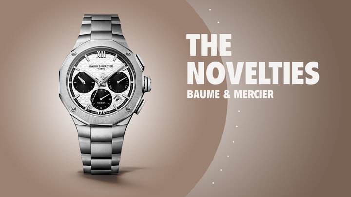The Novelties - Baume & Mercier