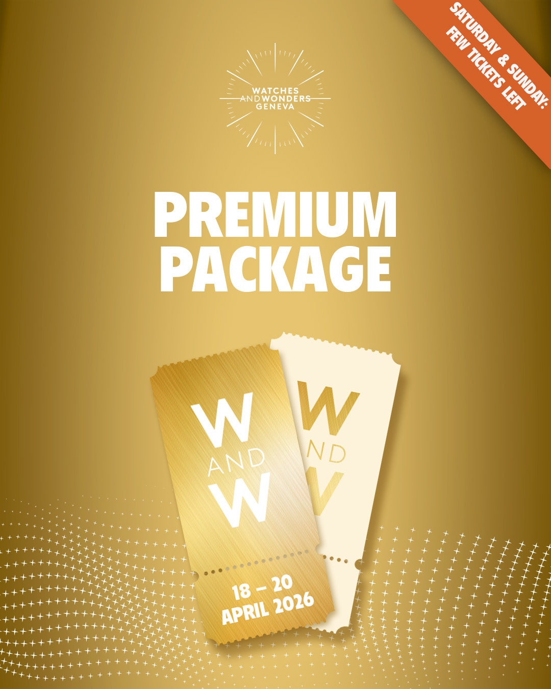 an image to which main text shows : "Premium experience" with the dates of 18 to 20 april 2026 for the Watches and Wonders 2026 Salon in Geneva Palexpo