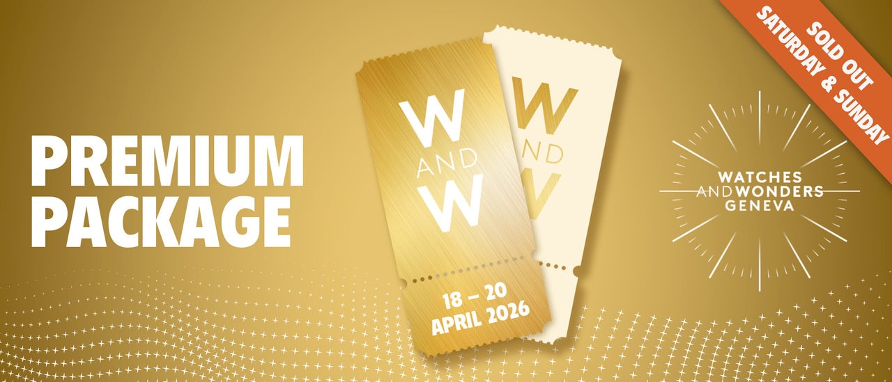 an image to which main text shows : "Premium experience" with the dates of 18 to 20 april 2026 for the Watches and Wonders 2026 Salon in Geneva Palexpo