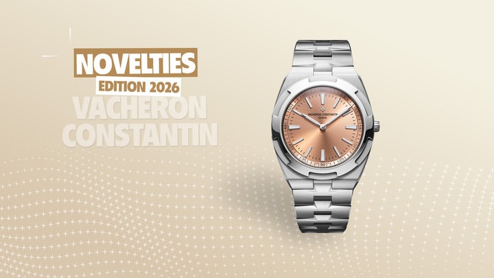 The Novelties - Vacheron Constantin