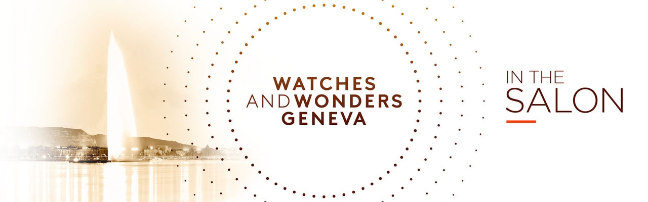 Watches & Wonders Geneva 2023